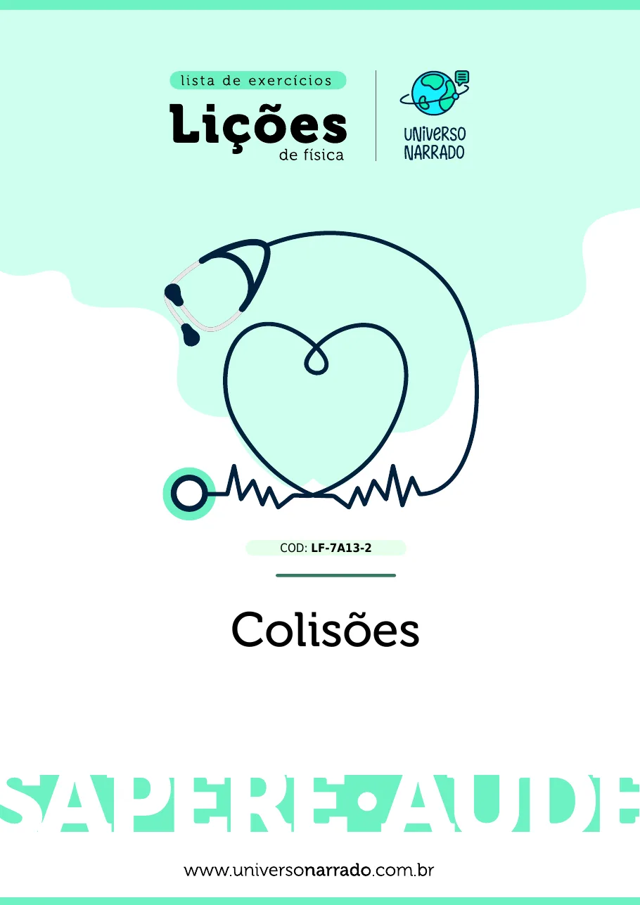 Página 1 da lista de Lições de Física, Colisões (LF-7A13-2)